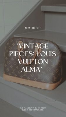 Vintage pieces: Louis Vuitton Alma blog